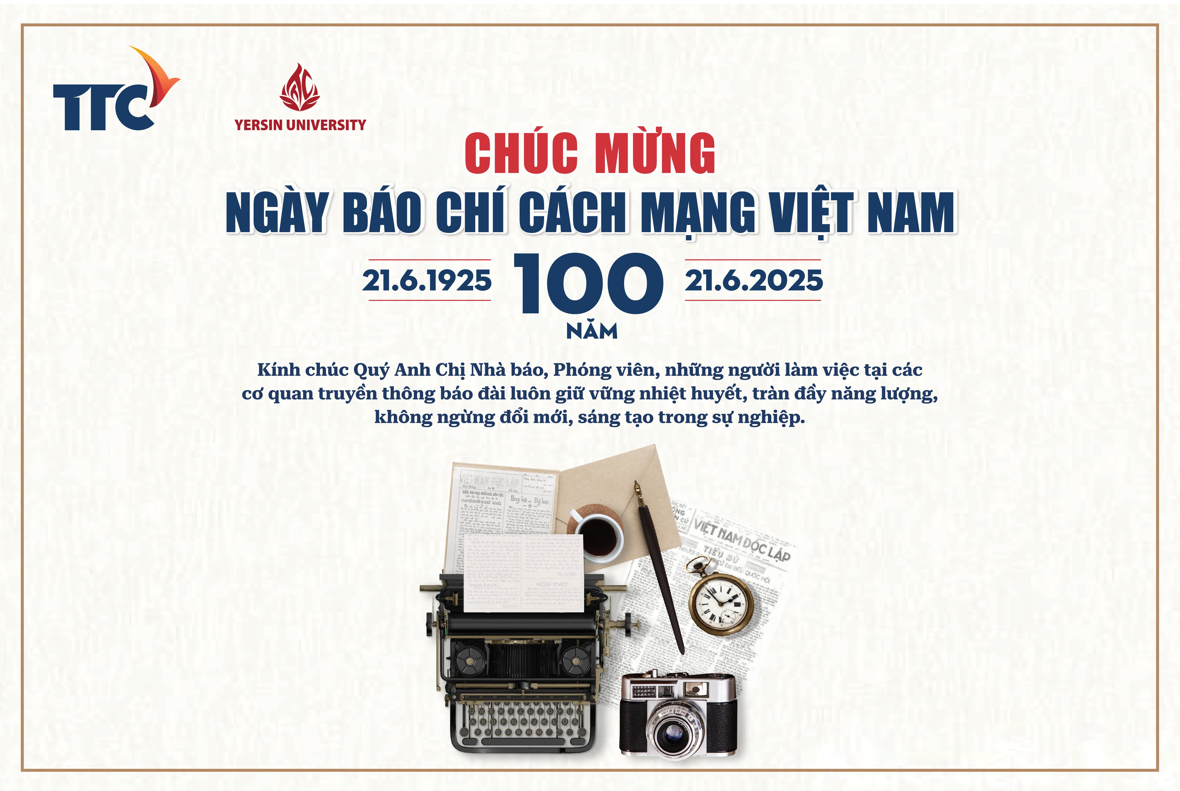 YersinUni chúc mừng kỷ niệm 100 năm Ngày Báo chí Cách mạng Việt Nam (21/06/1925 – 21/06/2025)
