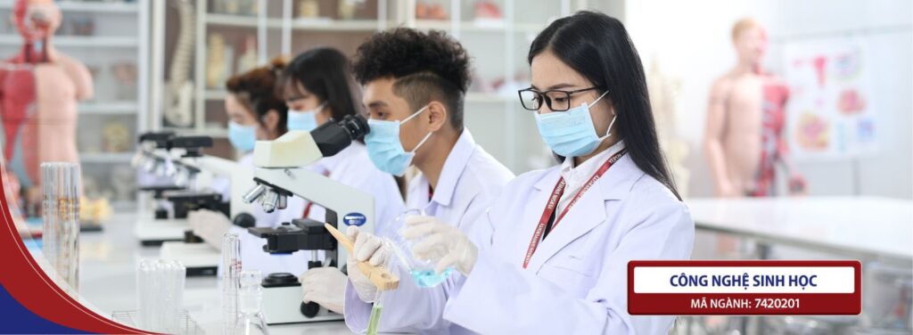 Top các trường đào tạo ngành Công nghệ Sinh học tốt nhất hiện nay