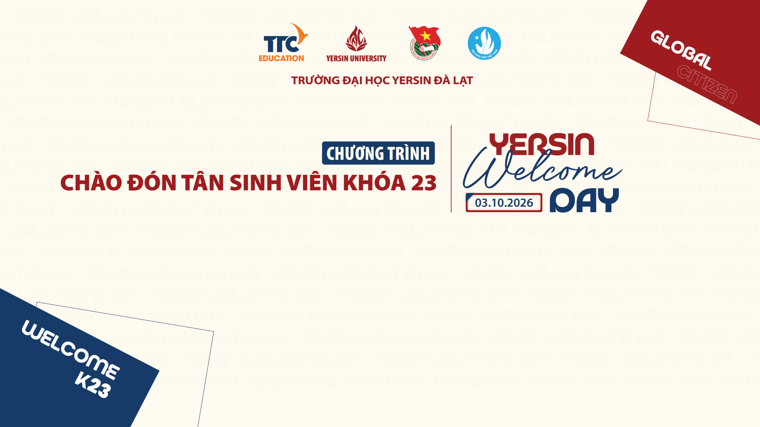 Yersin Welcome Day 2026 – K23 sẵn sàng chưa?